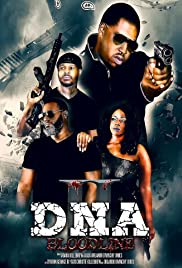 Watch Free DNA 2: Bloodline (2020)