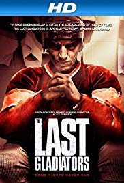 Watch Free The Last Gladiators (2011)