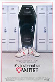 Watch Free My Best Friend Is a Vampire (1987)