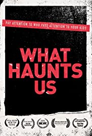 Watch Free What Haunts Us (2018)