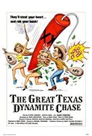 Watch Free The Great Texas Dynamite Chase (1976)