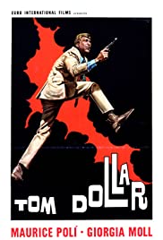 Watch Free Tom Dollar (1967)