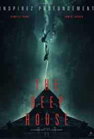 Watch Free The Deep House (2021)