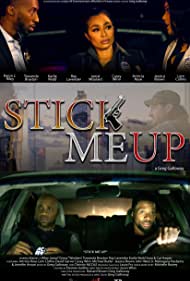 Watch Free Stick Me Up (2021)