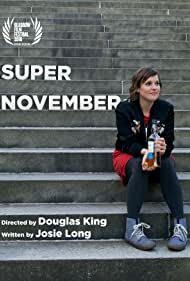 Watch Free Super November (2018)