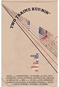 Watch Free Two Trains Runnin (2016)