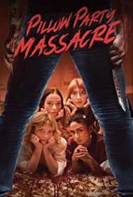 Watch Free Pillow Party Massacre (2023)