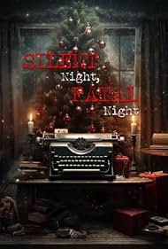 Watch Free Silent Night, Fatal Night (2023)