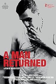 Watch Free A Man Returned (2016)