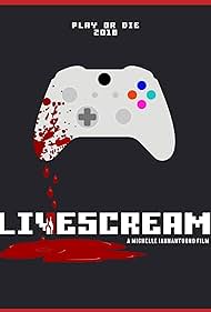 Watch Free Livescream (2018)