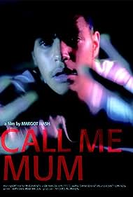 Watch Free Call Me Mum (2006)