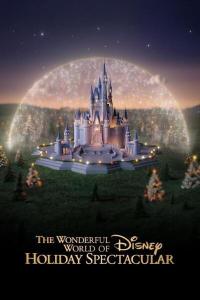 Watch Free The Wonderful World of Disney Holiday Spectacular (2024)