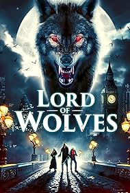 Watch Free Lord of Wolves (2024)