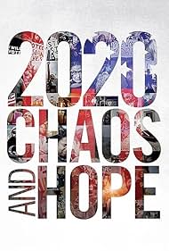 Watch Free 2020 Chaos and Hope (2022)