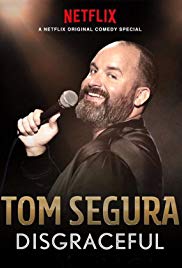 Watch Free Tom Segura: Disgraceful (2018)