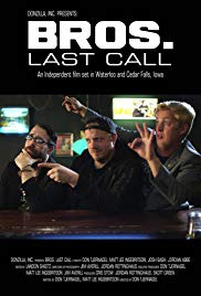 Watch Free BROS. Last Call (2018)