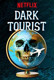 Watch Free Dark Tourist (2018)