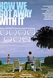 Watch Free How We Got Away with It (2014)