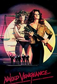 Watch Free Naked Vengeance (1985)