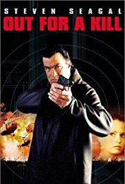 Watch Free Out for a Kill (2003)