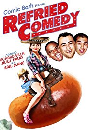 Watch Free Refried Comedy (2014)