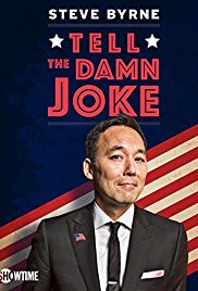 Watch Free Steve Byrne Tell the Damn Joke (2017)